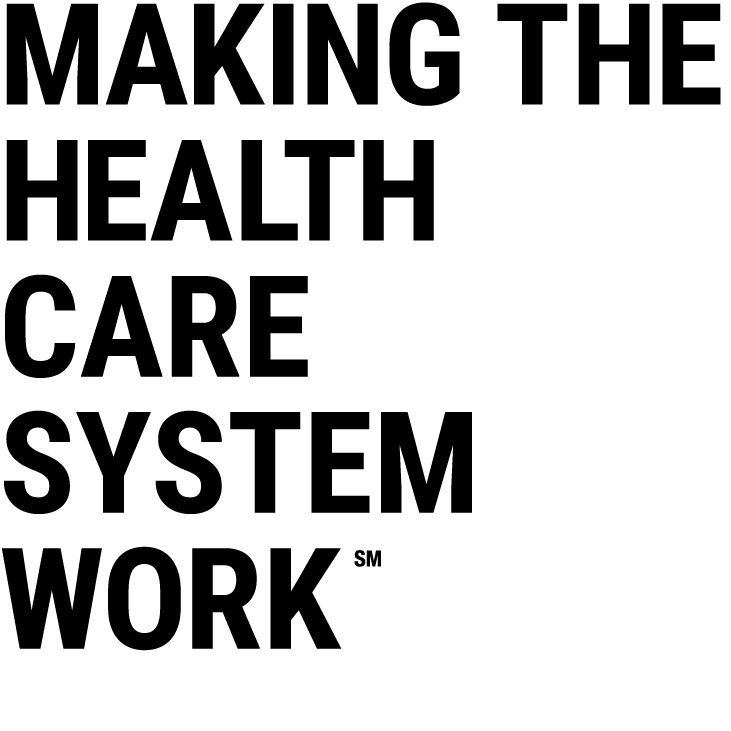 Making The Health Care System Work